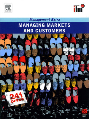 cover image of Managing Markets and Customers